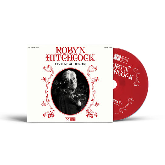 ROBYN HITCHCOCK - LIVE AT ACHERON - COMPACT DISC